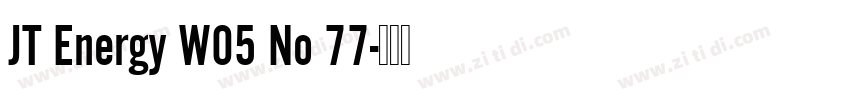 JT Energy W05 No 77字体转换
